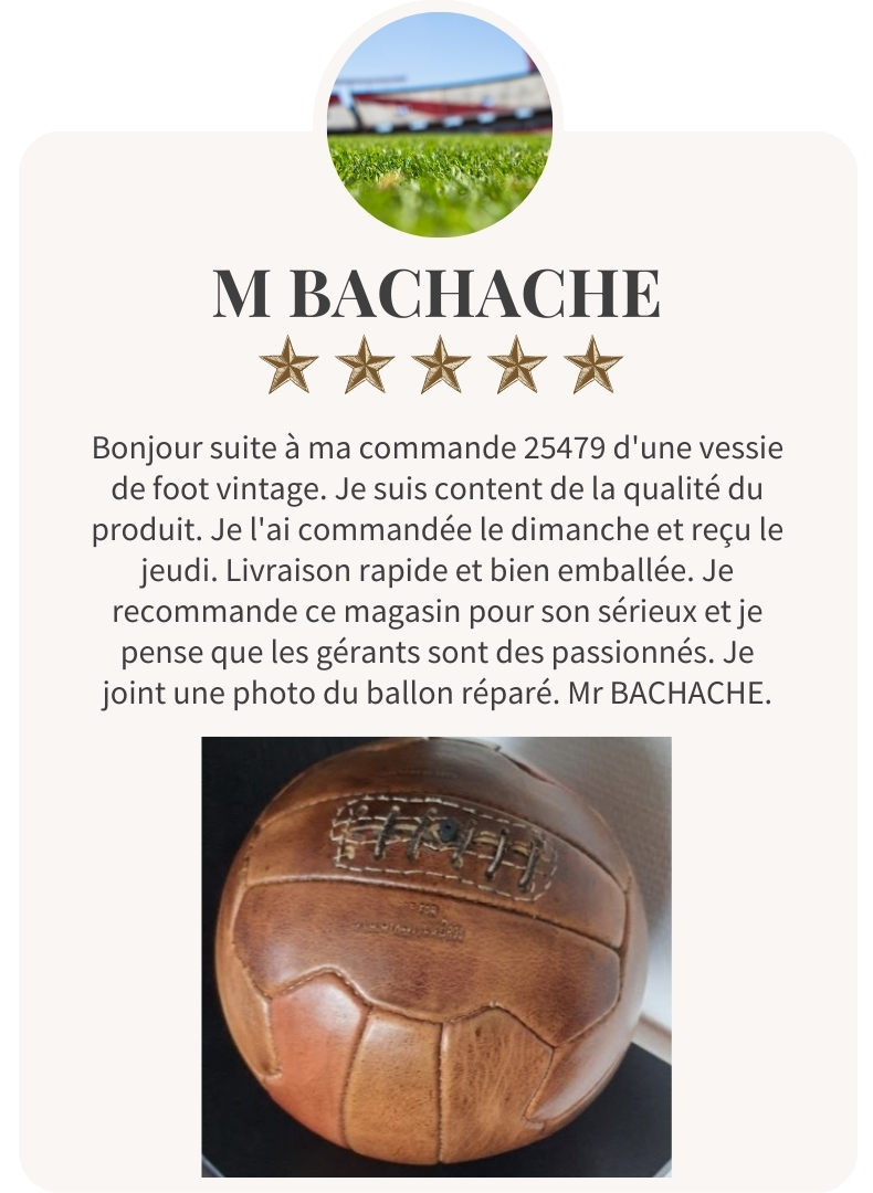AVIS Accessoires Réparation Vessie de foot vintage - Avis de M BACHACHE