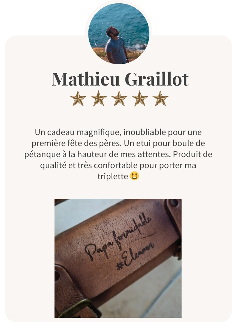 Avis client étui cuir pétanque personnalisé avec gravure Ben & Flo cadeau fête des pères